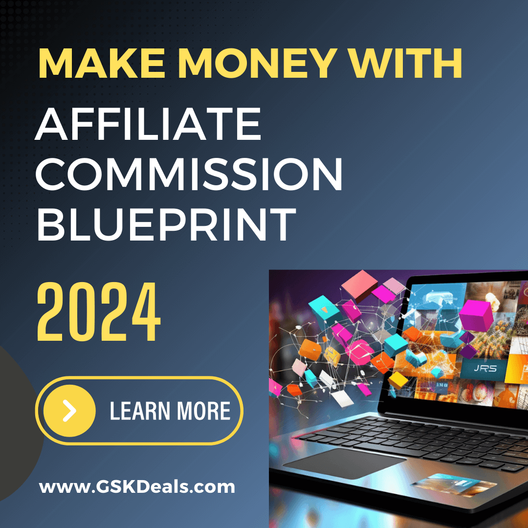 Make Money with Affiliate Commission Blueprint