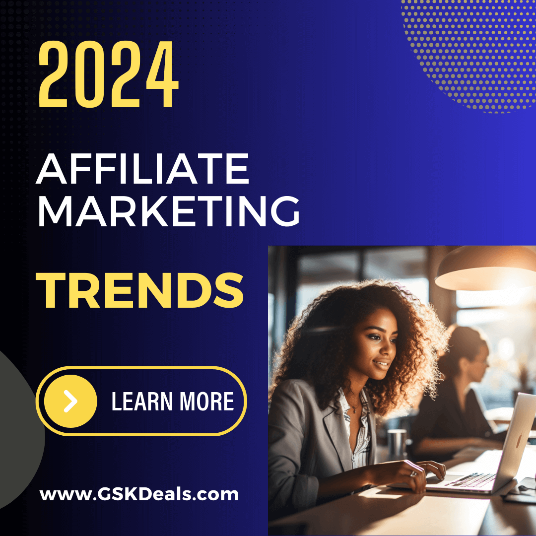Latest Affiliate Marketing Trends